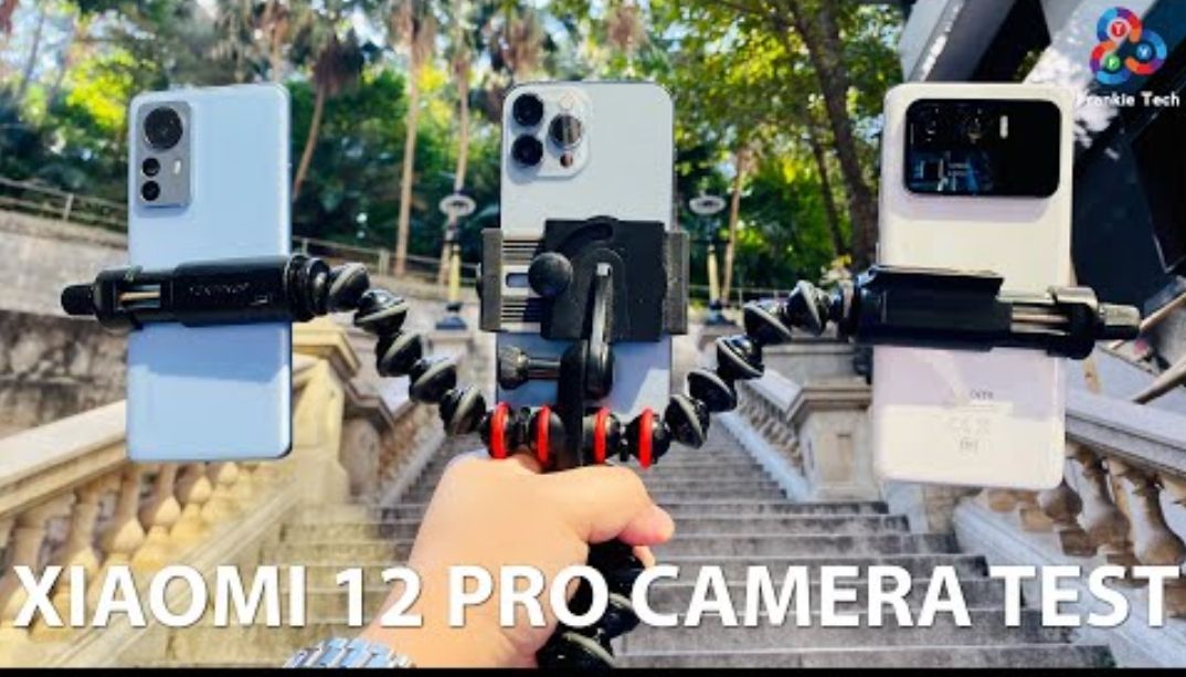小米 12 Pro vs iPhone 13 Pro Max vs Mi 11 Ultra 相机测试_凤凰网视频_凤凰网